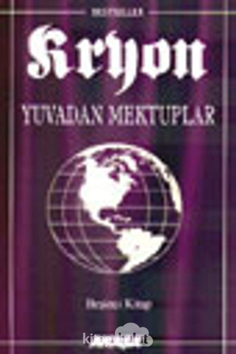 Kryon - Yuvadan Mektuplar 5.Kitap