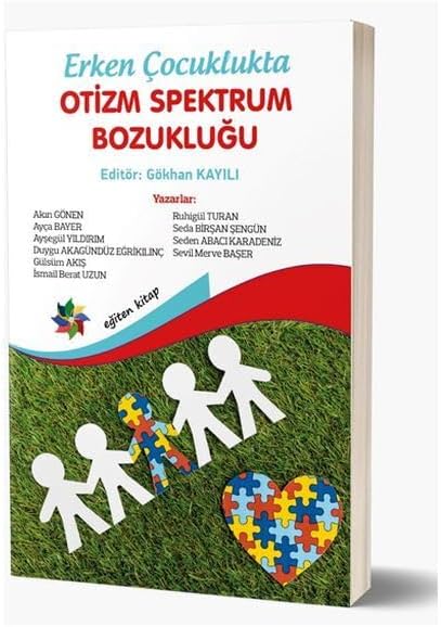 Erken Çocuklukta Otizm Spektrum Bozukluğu