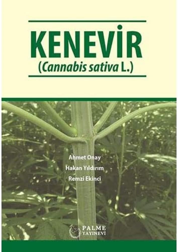 Kenevir: Cannabis Sativa L.