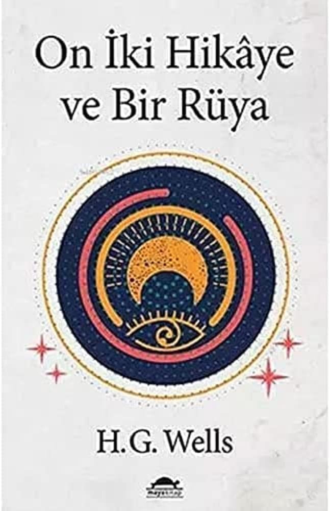 On İki Hikaye ve Bir Rüya