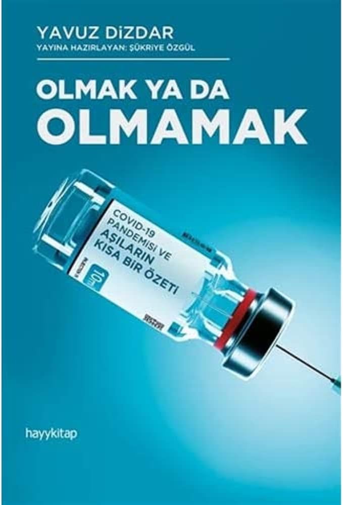 Olmak Ya Da Olmamak (Kapak Değişebilir)