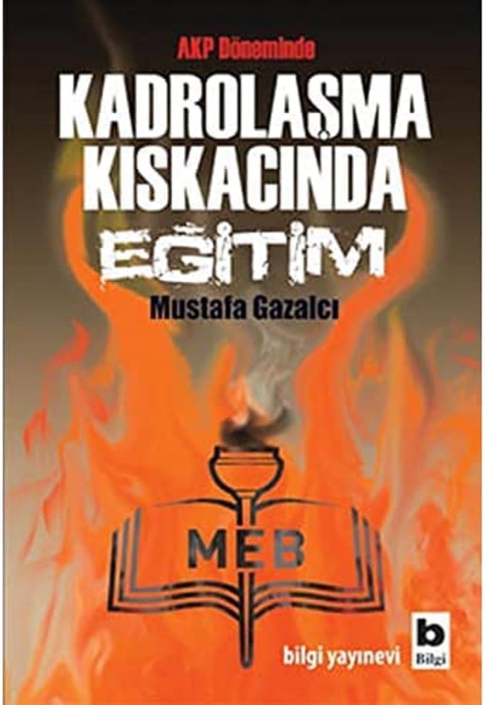 Kadrolaşma Kıskacında Eğitim