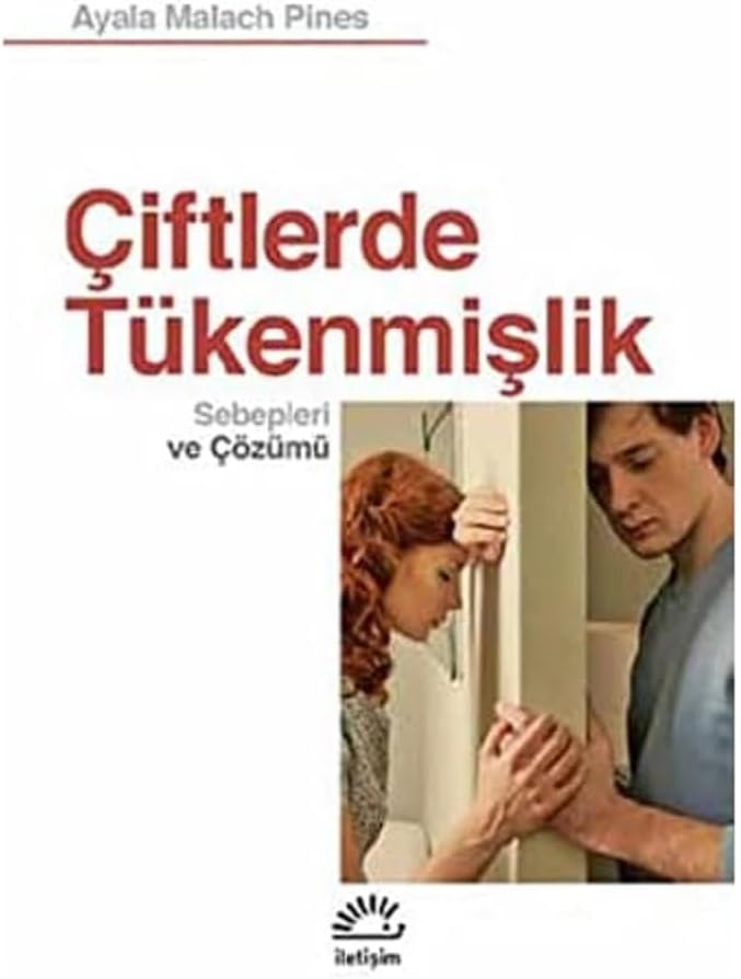 Çiftlerde Tükenmişlik: Sebepleri ve Çözümü