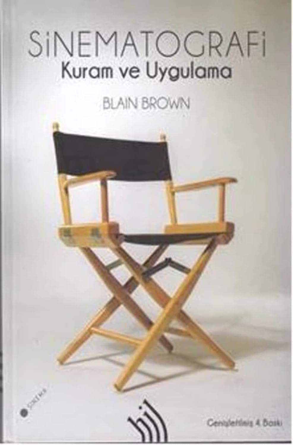Sinematografi: Kuram ve Uygulama
