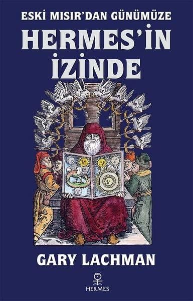 Hermes’in İzinde: Eski Mısır’dan Günümüze (Kapak değişebilir)