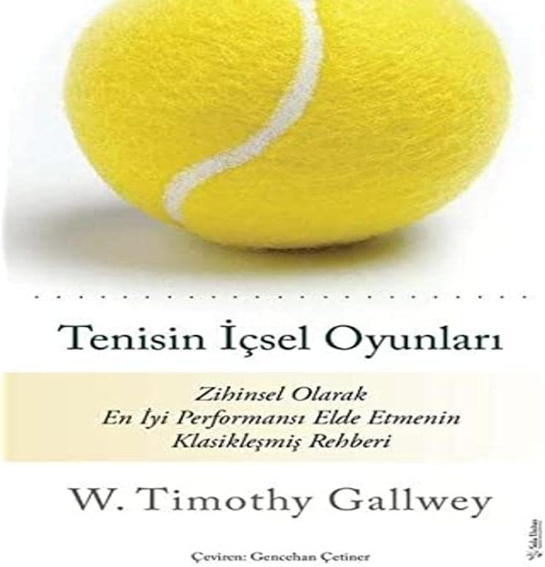 Tenisin İçsel Oyunları