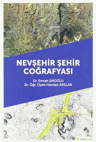 Nevşehir Şehir Coğrafyası