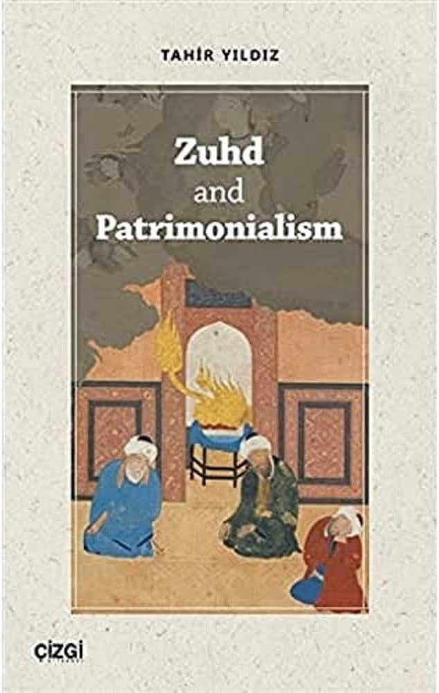 Zuhd and Patrimonialism