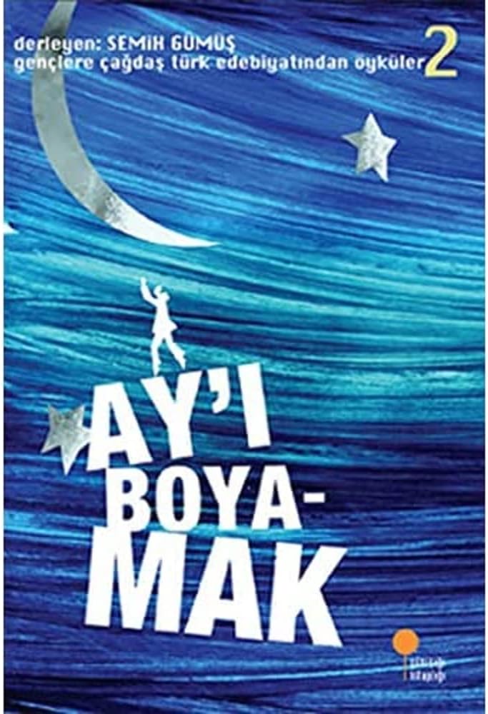 Ay’ı Boyamak