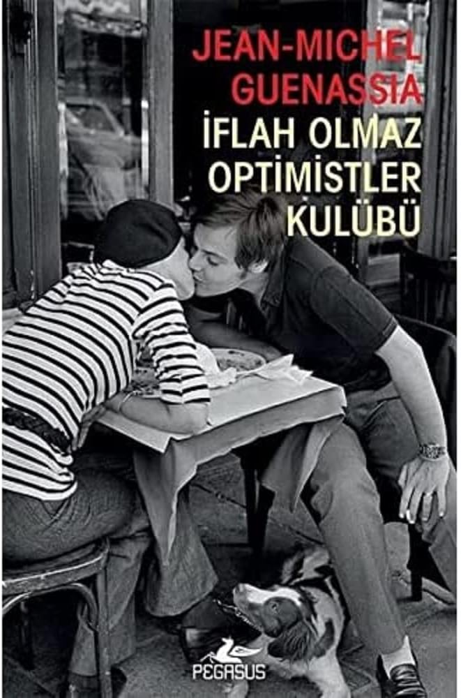İflah Olmaz Optimistler Kulübü