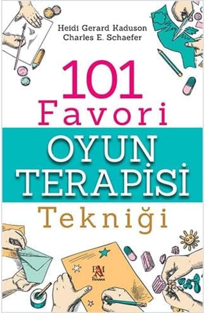 101 Favori Oyun Terapisi Tekniği