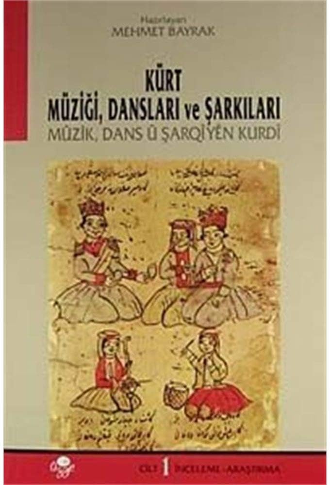 Kürt Müziği Dansları ve Şarkıları (3 Cilt)