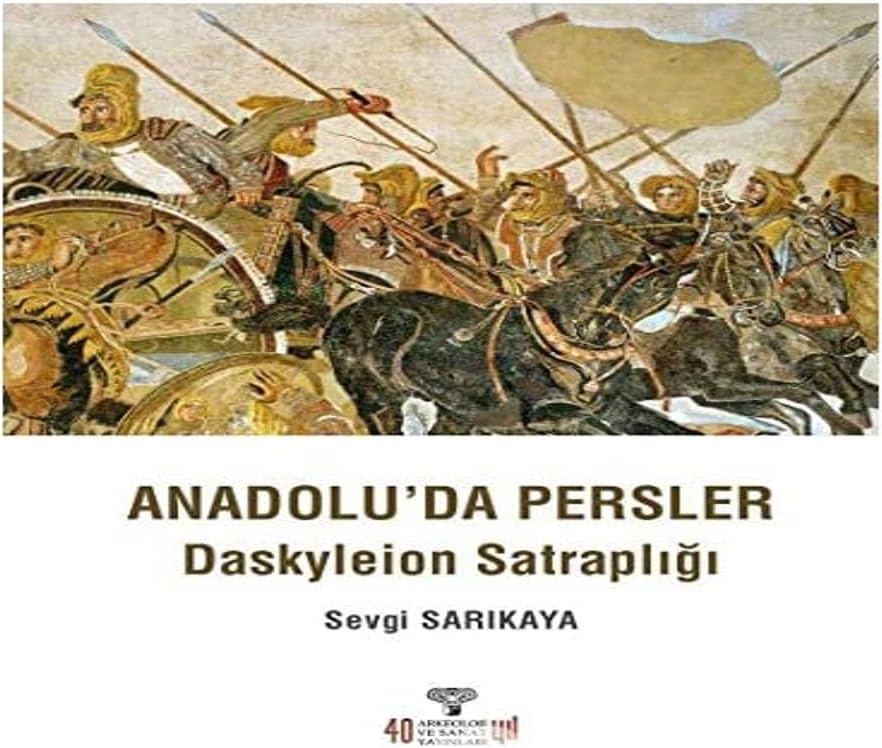 Anadolu'da Persler: askyleion Satraplığı