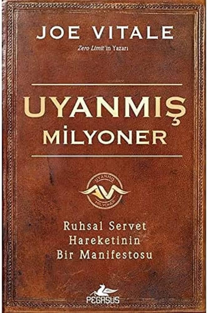 Uyanmış Milyoner: Ruhsal Servet Hareketinin Bir Manifestosu