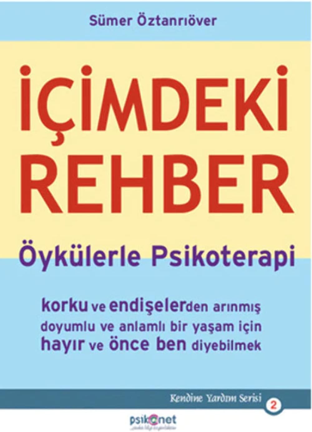 İçimdeki Rehber: Öykülerle Psikoterapi