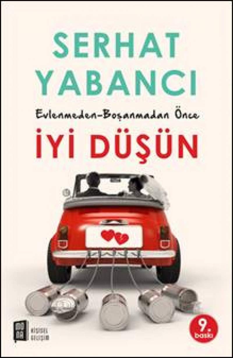 Evlenmeden - Boşanmadan Önce İyi Düşün