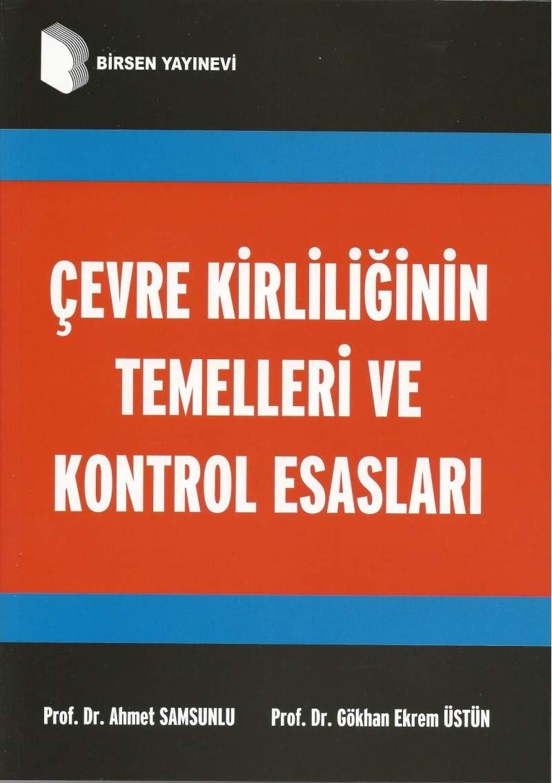Çevre Kirliliğinin Temelleri ve Kontrol Esasları