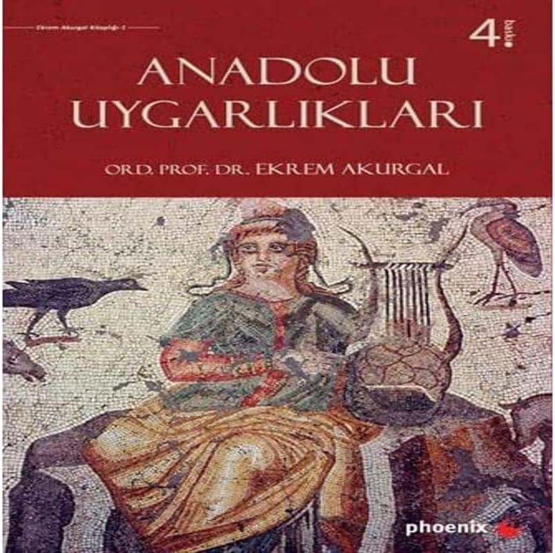 Anadolu Uygarlıkları