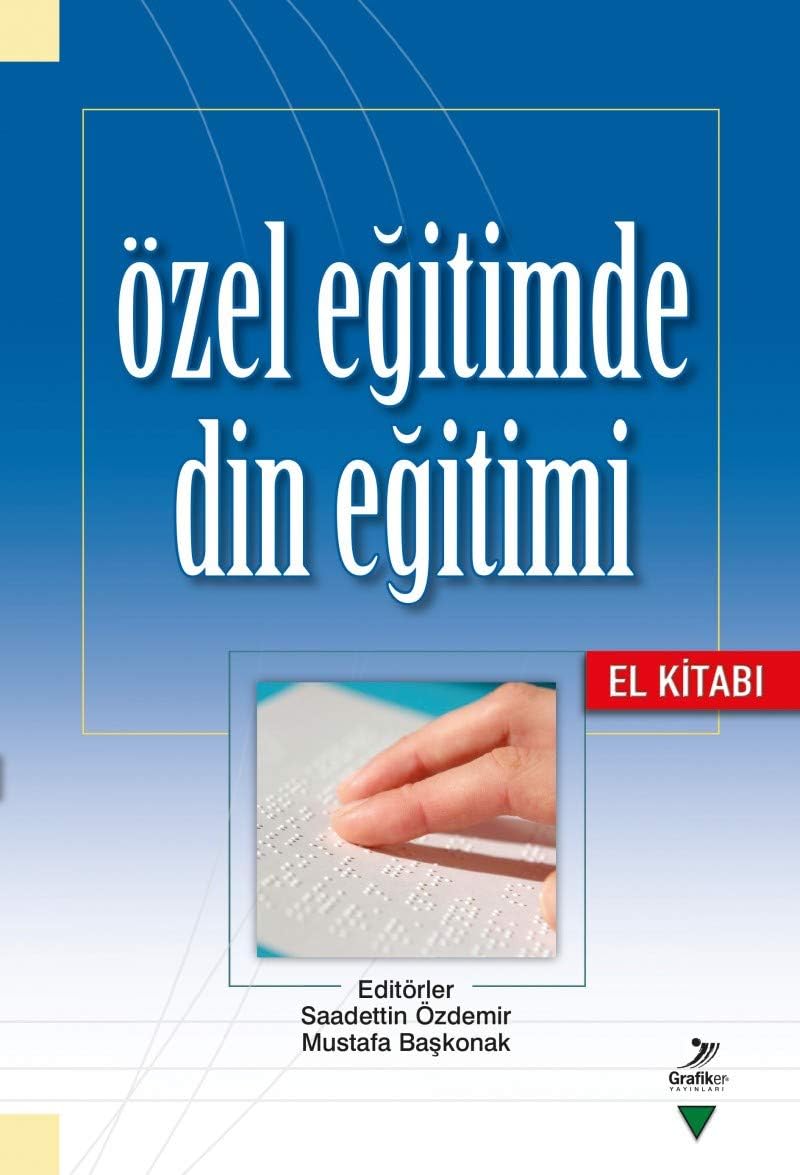 Özel Eğitimde Din Eğitimi: El Kitabı
