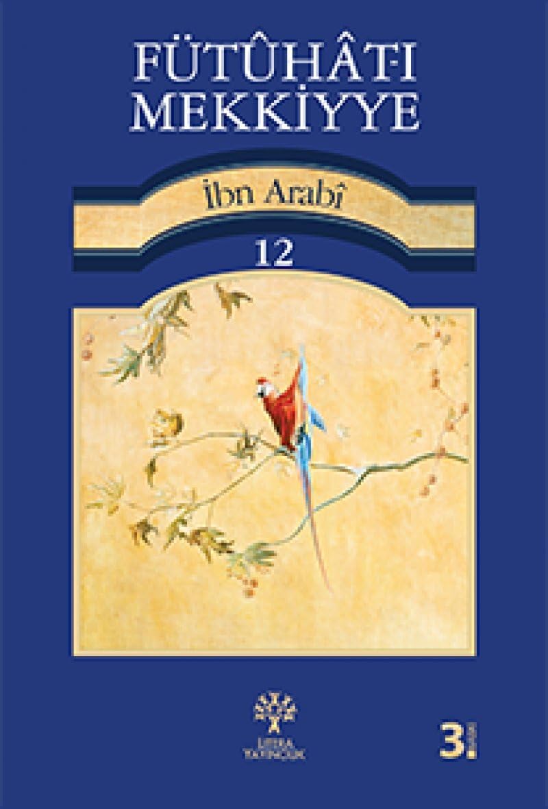 Fütuhat-ı Mekkiyye 12