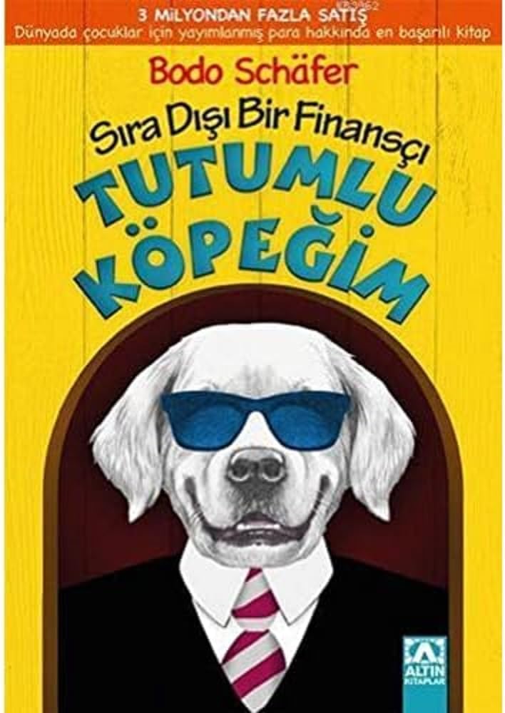 Tutumlu Köpeğim: Sıra Dışı Bir Finansçı