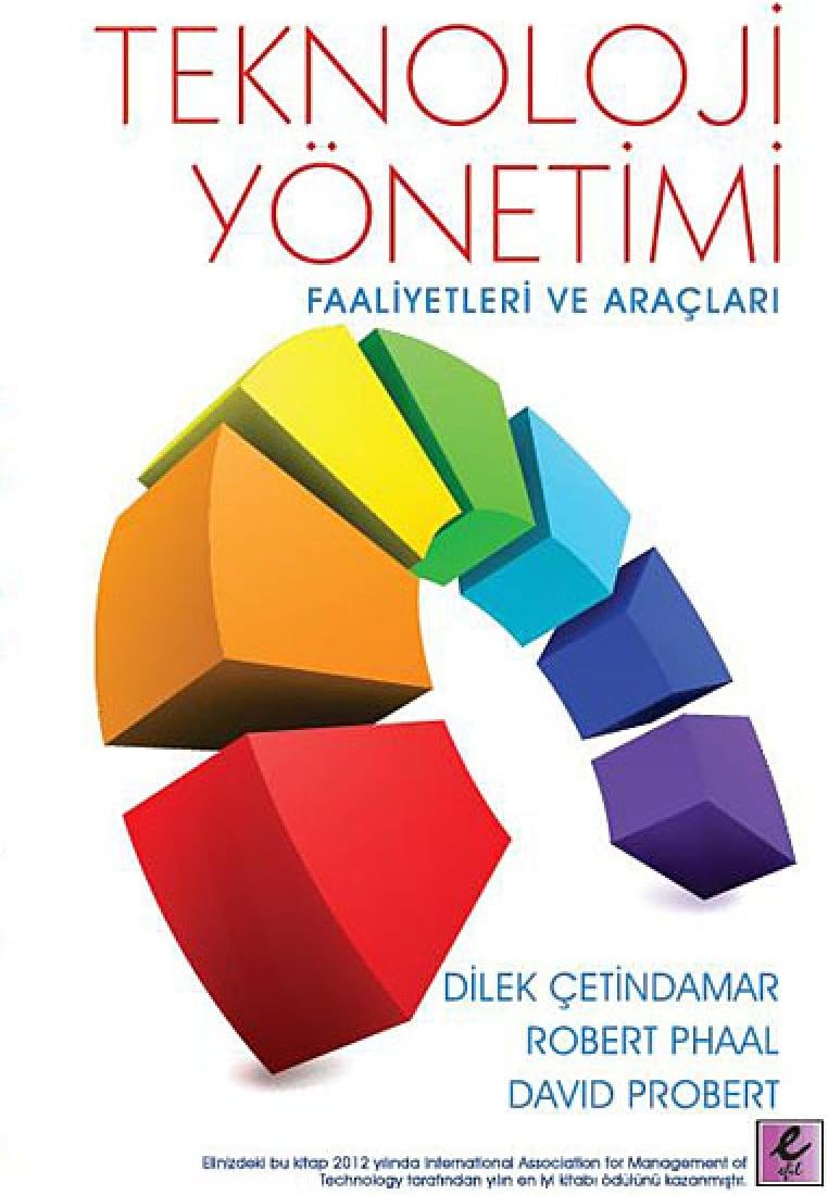 TEKNOLOJİ YÖNETİMİ: Faaliyetleri ve Araçları