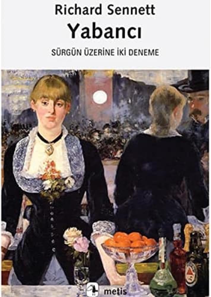 Yabancı: Sürgün Üzerine İki Deneme