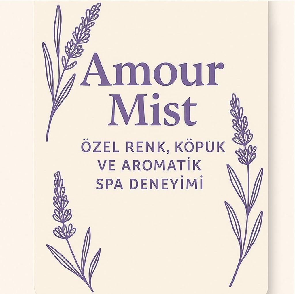 Amour Mist – Lavanta Büyüsü Banyosu | Köpüren Banyo Çayı | Romantik Spa Deneyimi | El Yapımı