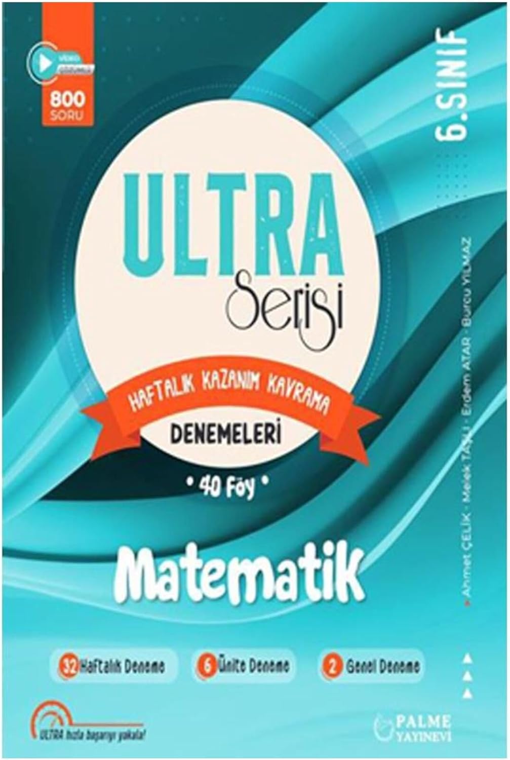 6.Sınıf Ultra Matematik Haftalık Kazanım Kavrama Denemeleri