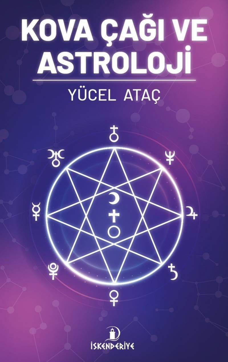 Kova Çağı ve Astroloji (Kapak değişebilir)