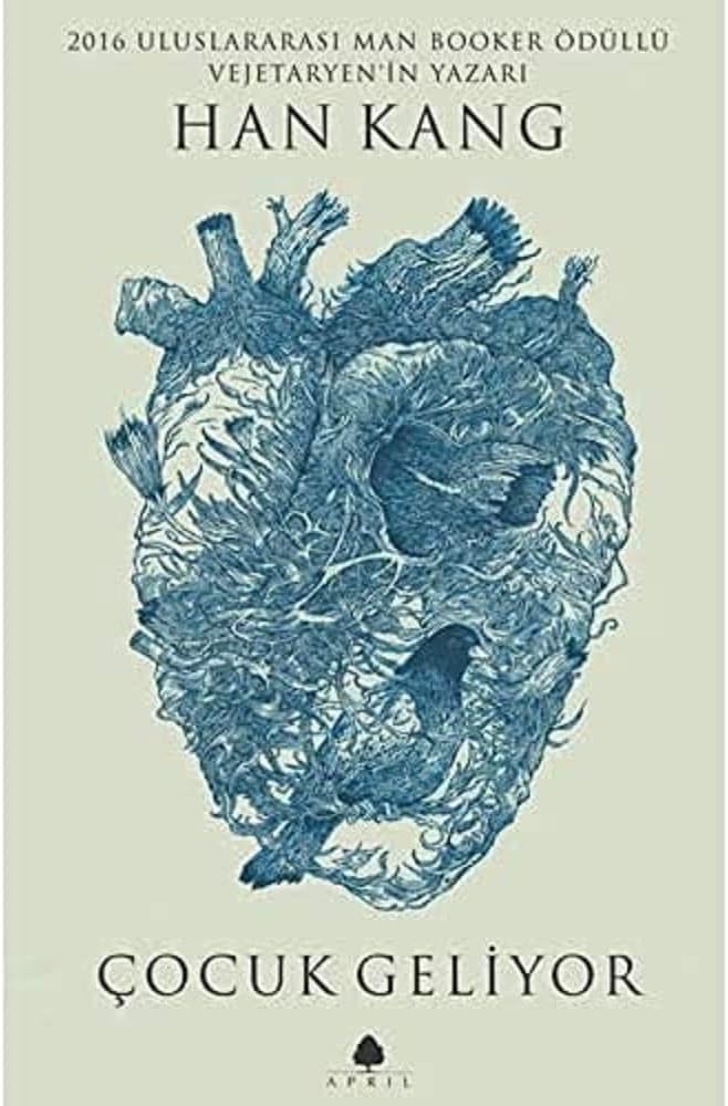 Çocuk Geliyor: 2016 Uluslararası Man Booker Ödüllü Vejetaryen'in Yazarı Han Kang'dan Çocuk Geliyor.