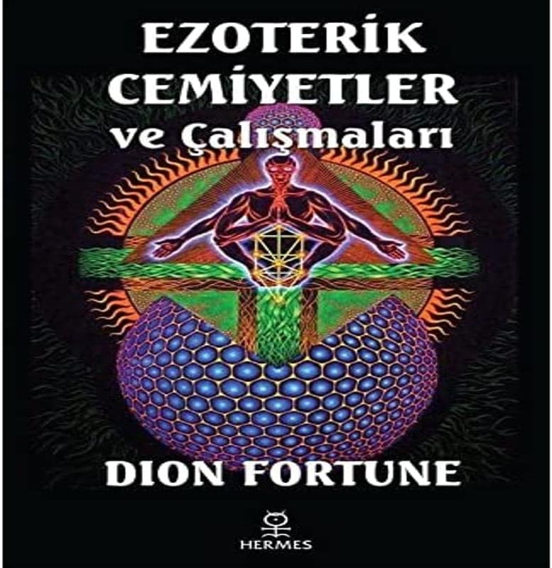 Ezoterik Cemiyetler ve Çalışmaları