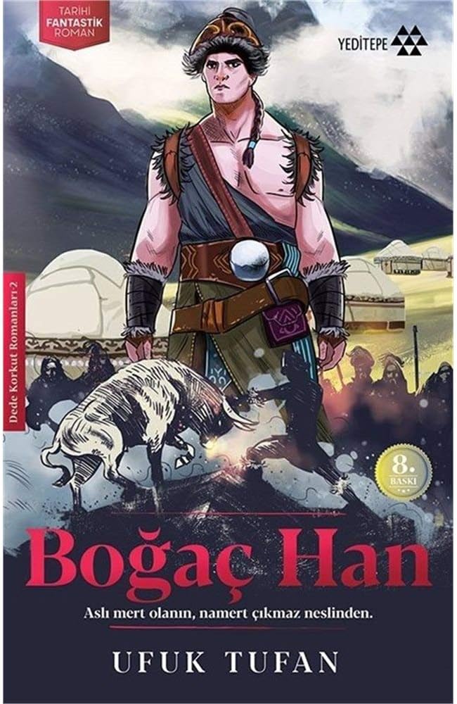 Boğaç Han: Dede Korkut Romanları - 2