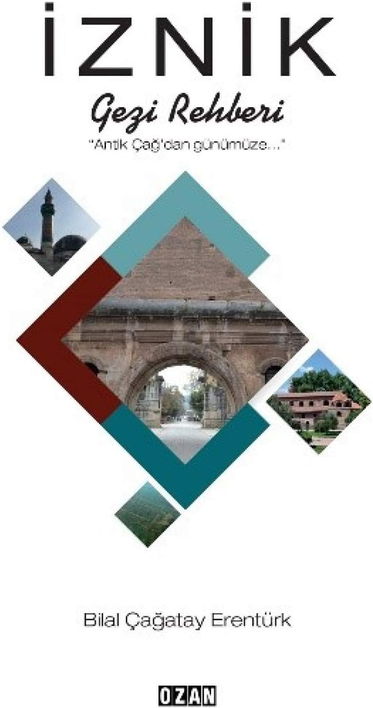 İznik Gezi Rehberi