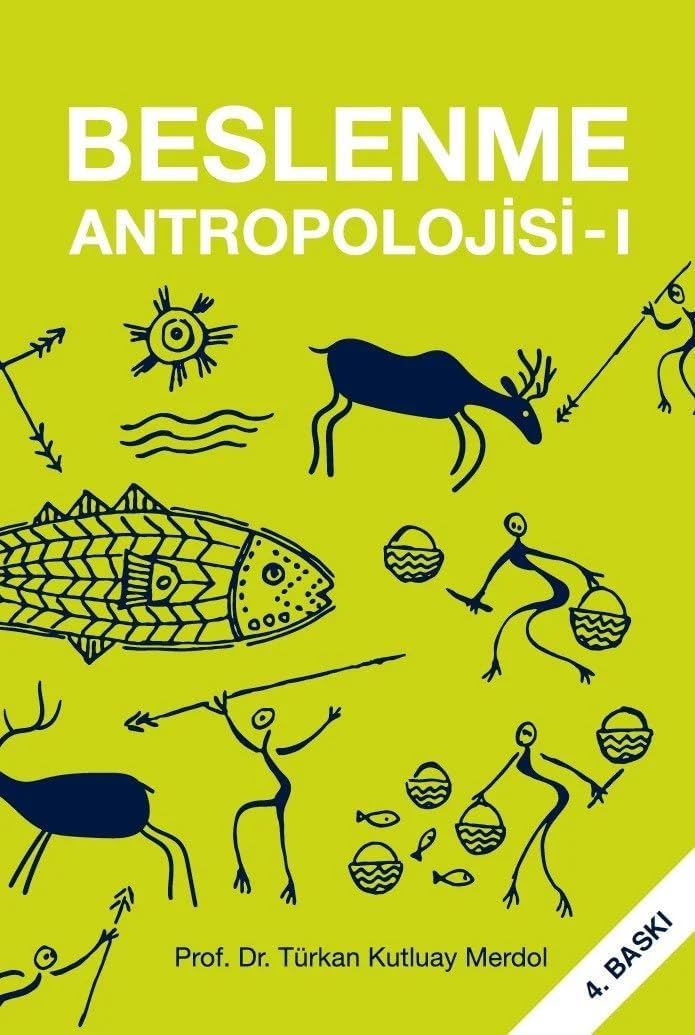 Beslenme Antropolojisi - 1