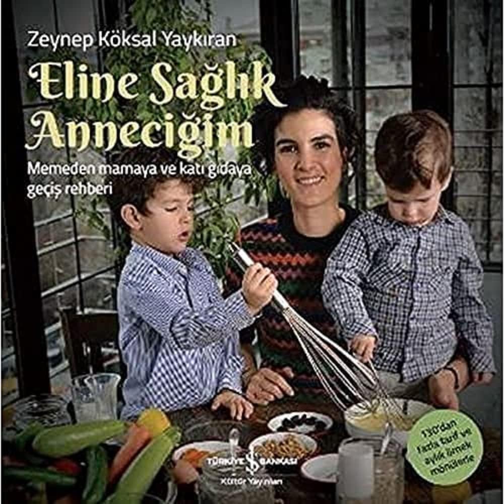 Eline Sağlık Annecim: Memeden mamaya ve katı gıdaya geçiş rehberi
