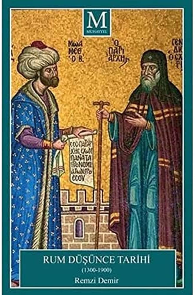 Rum Düşünce Tarihi 1300 - 1900