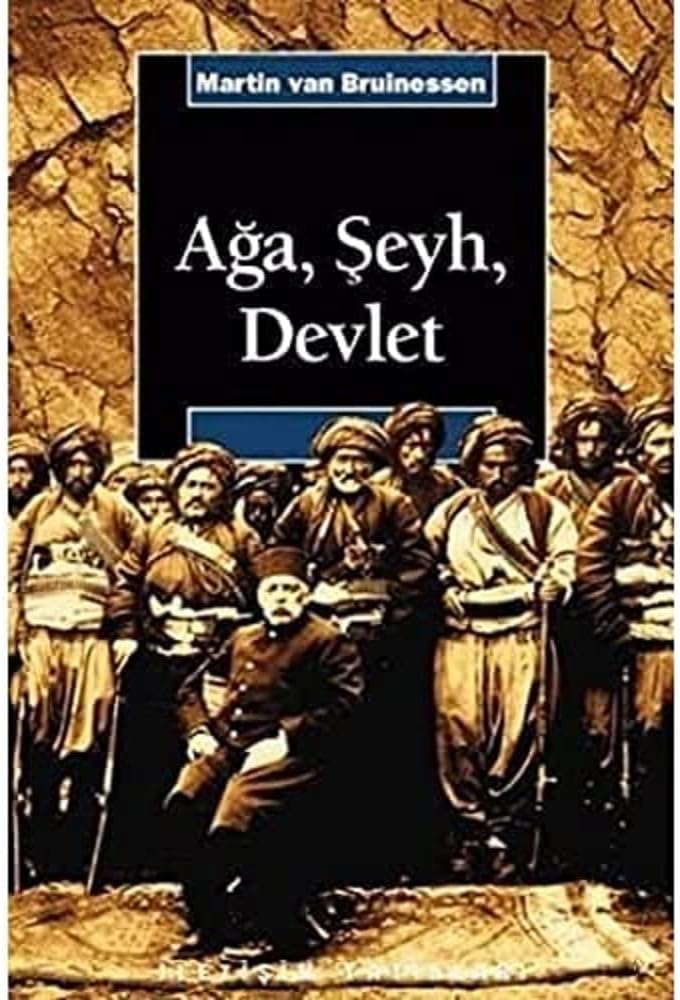 Ağa, Şeyh, Devlet