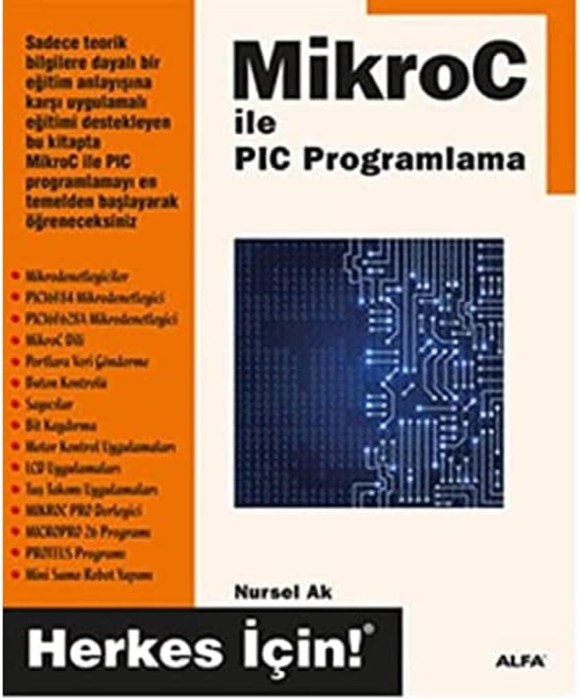 MikroC ile PIC Programlama: Herkes İçin!