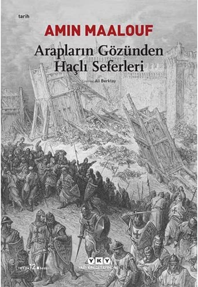 Arapların Gözünden Haçlı Seferleri