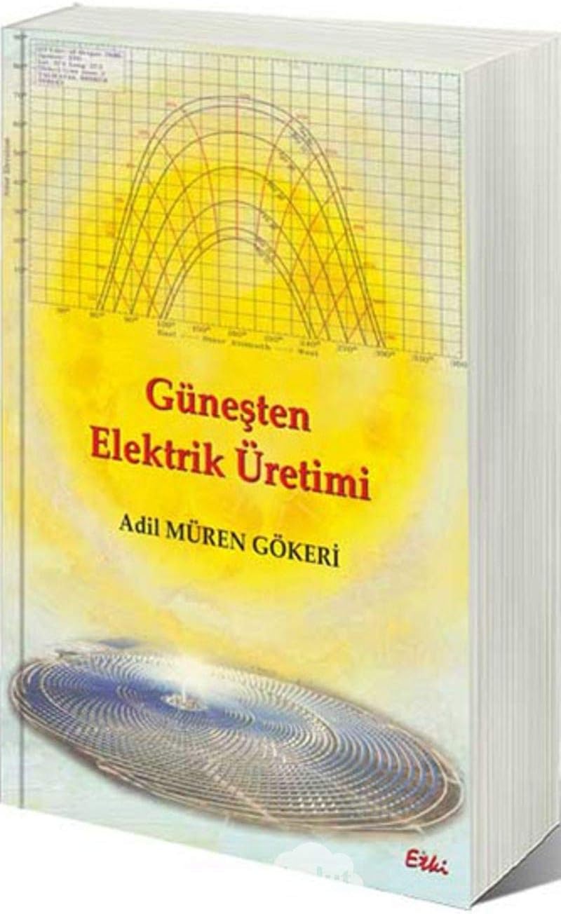 Güneşten Elektirik Üretimi (Kapak Değişebilir)