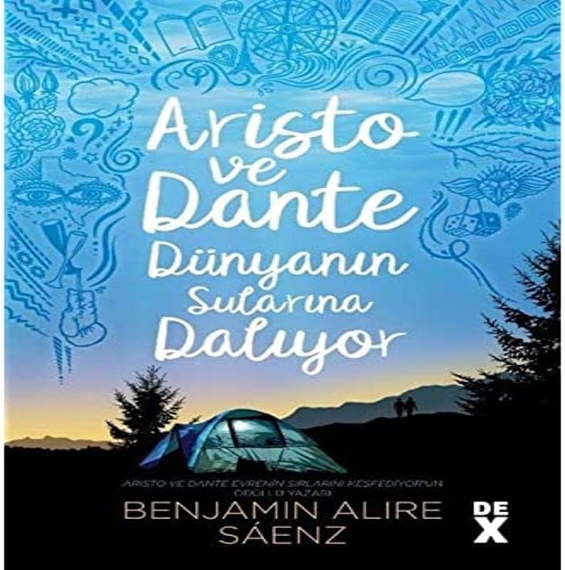Aristo ve Dante Dünyanın Sularına Dalıyor