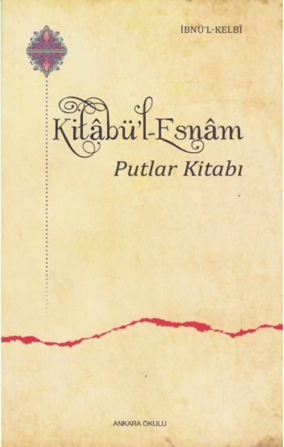 Kitabü'l Esnam: Putlar Kitabı