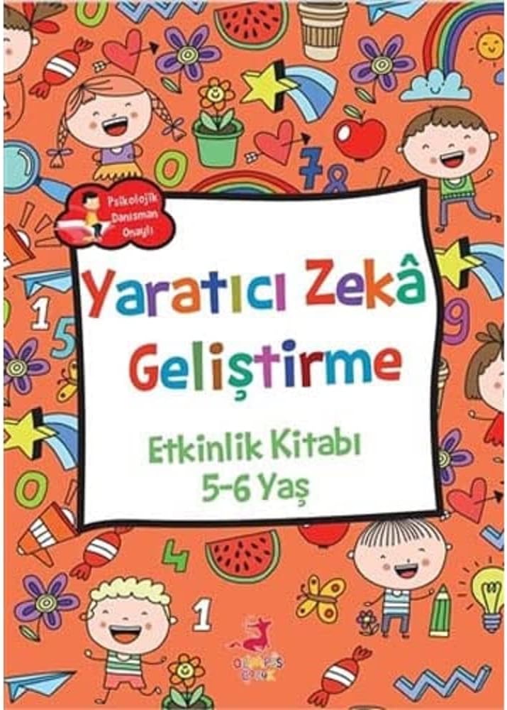 Yaratıcı Zeka Geliştirme - Etkinlik Kitabı (5-6 Yaş)