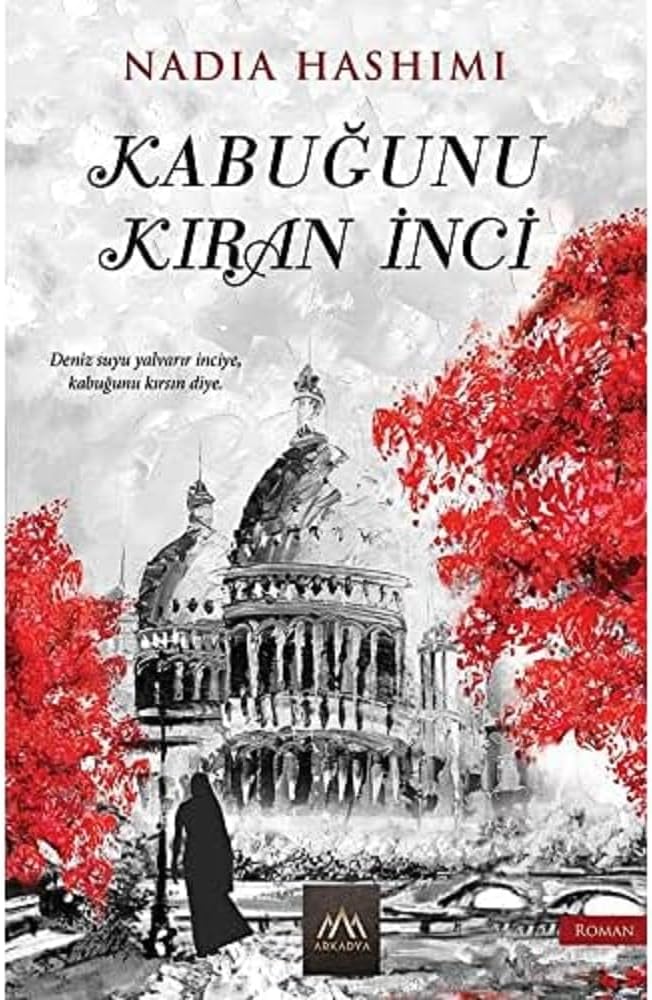 Kabuğunu Kıran İnci: Deniz Suyu Yalvarır İnciye, Kabuğunu Kırsın Diye.