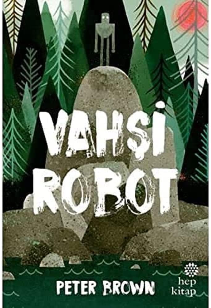 Vahşi Robot (Ciltli)