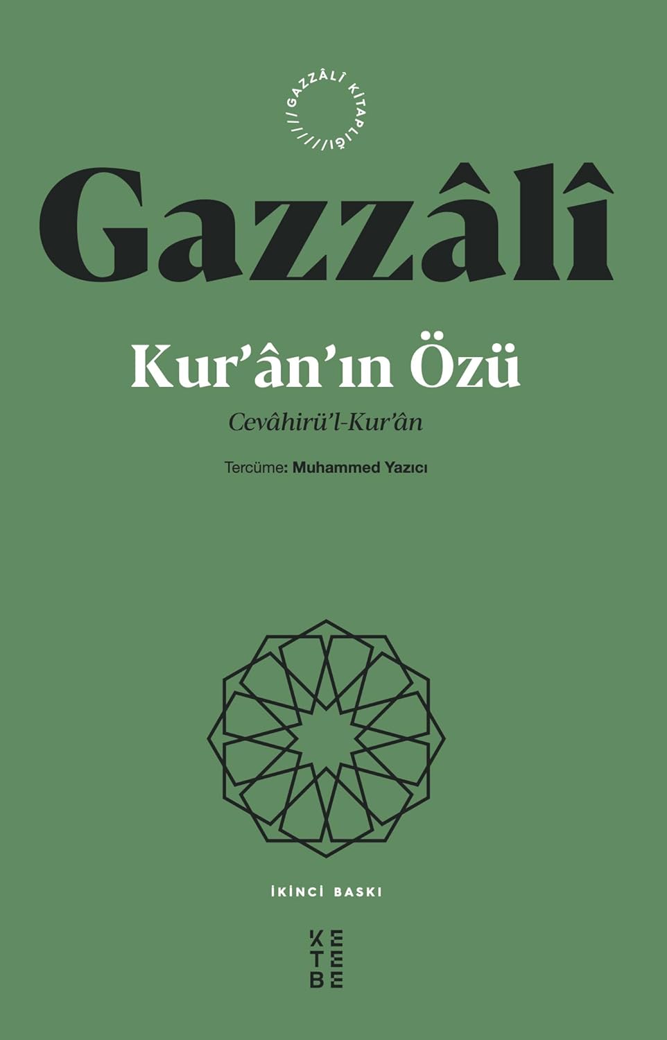 Kur’an’ın Özü: Cevahirü’l-Kur’an