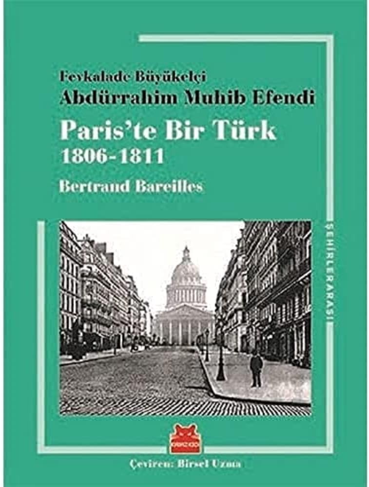 Pariste Bir Türk 1806 1811