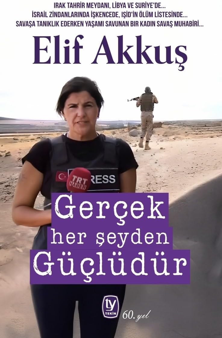 Gerçek Her Şeyden Güçlüdür