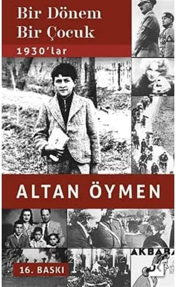 Bir Dönem Bir Çocuk: 1930'lar